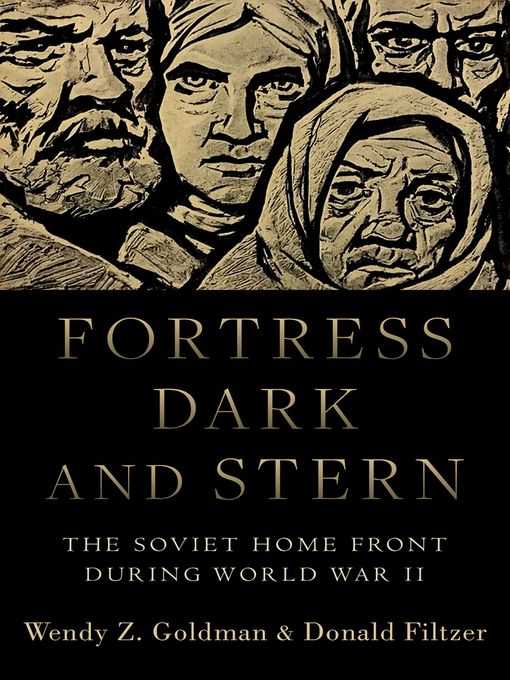 Title details for Fortress Dark and Stern by Wendy Z. Goldman - Available